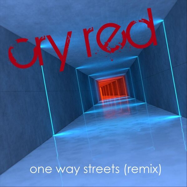 Cover art for One Way Streets (Remix)